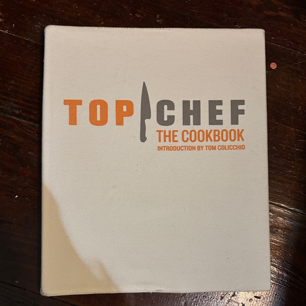 TOP CHEF The Cookbook